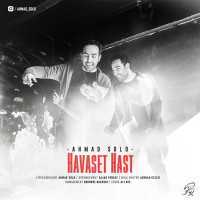 Ahmad Solo - Havaset Hast