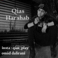 Qias - Har Shab