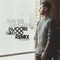 Shahab Ramezan - Injoori Nagoo ( HaMidM Remix )