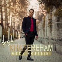 Reza Hosseini - Khatereham