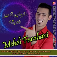 Mehdi Farahani - Khabam Tabir Nemishe