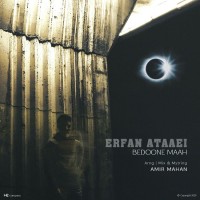 Erfan Ataaei - Bedoone Maah