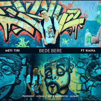 Meti Tiri Ft Kiana - Bede Bere