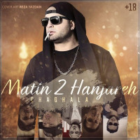 Matin 2 Hanjare - Chaghala