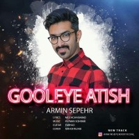 Armin Sepehr - Gooleye Atish