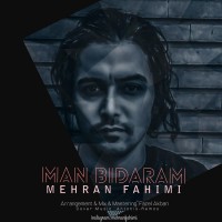 Mehran Fahimi - Man Bidaram