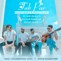 Hamed Takalloo Ft Ahmad Alizadeh - Tak Par
