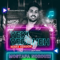 Mostafa Norouzi - Yeki Ye Dooneh ( Remix )