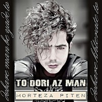 Morteza Piten - To Doori Az Man