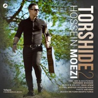 Hossein Moezi - Torshide 2