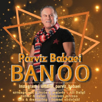 Parviz Babaei - Banoo