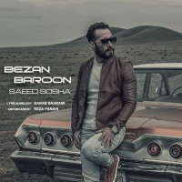 Saeed Sosha - Bezan Baroon