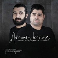 Ahmad Mohammadi Ft Derayan - Aroome Joonam