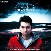 Milad Saqhi - Bad Az To