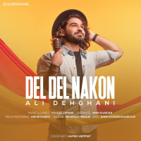 Ali Dehghani - Del Del Nakon