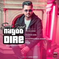 Saeed Sayadi - Nagoo Dire