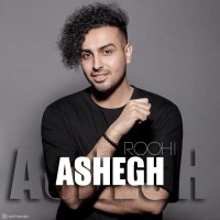 Roohi - Ashegh