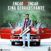 Sina Derakhshande - Engar Na Engar
