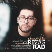 RezaG Rad - Sharayete Khas
