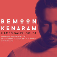 Hamed Saleh Doust - Bemoon Kenaram