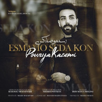 Pouria Kazemi - Esmamo Seda Kon