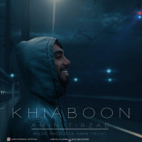 Amin Tirzad - Khiaboon