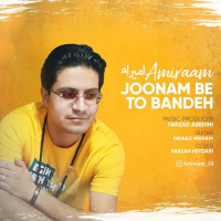 Amiraam - Joonam Be To Bandeh
