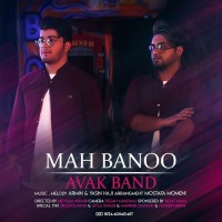 Avak Band - Mah Banoo