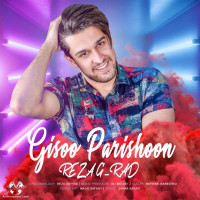 RezaG Rad - Gisoo Parishoon
