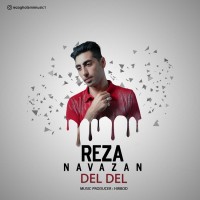 Reza Navazan - Del Del