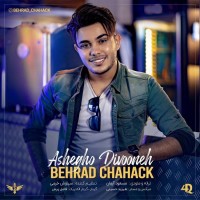 Behrad Chahak - Ashegho Divooneh