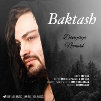 Baktash - Donyaye Namard