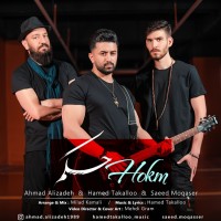 Hamed Takalloo & Ahmad Alizade & Moghaser - Hokm