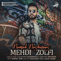 Mehdi Zolfi - Namak Nashnaas