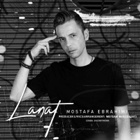 Mostafa Ebrahimi - Lanat