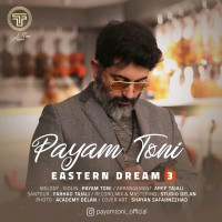 Payam Toni - Eastern Dream 3