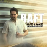 Sajjad Javid - Raft