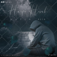 Matin Beik - Harfe Hesab