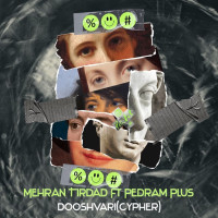Mehran Tirdad Ft Pedram Plus - Dooshvari