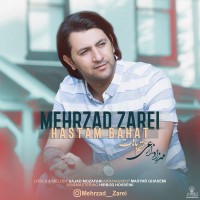 Mehrzad Zarei - Hastam Bahat