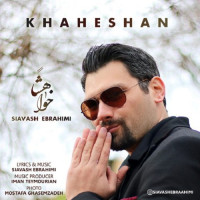 Siavash Ebrahimi - Khaheshan