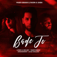 Yaser Binam Ft Saba & Radin - Bade To