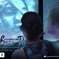Hooman Moradkhani - Base Dige