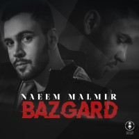 Naeem Malmir - Bazgard