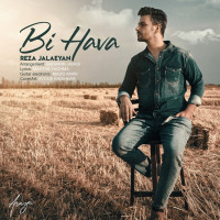 Reza Jalaeyan - Bi Hava