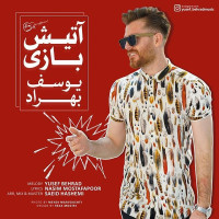 Yousef Behrad - Atish Bazi