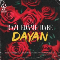 Dayan - Bazi Edame Dare