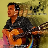 Masoud Hatami - Ranjide