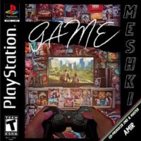 Meshki - Game