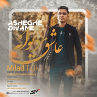 Milad Tajik - Asheghe Divane